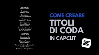 Creare titoli di coda su Capcut [upl. by Tivad]