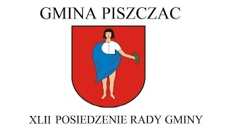 XLII Sesja Rady Gminy Piszczac [upl. by Laurella]