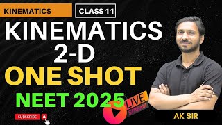 Kinematics One Shot NEET  Kinematics One Shot  Kinematics 2 D Motion One Shot  One Shot  NEET11 [upl. by Nanyk]