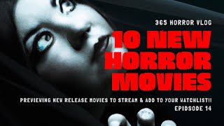 10 NEW Release Horror Movies To Stream RIGHT NOW  Ep14  PREVIEW  Tubi  Shudder  VODDigital [upl. by Nigle]