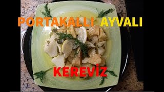 Zeytinyağlı Portakallı Ayvalı Kereviz Yemeği [upl. by Jeanna]