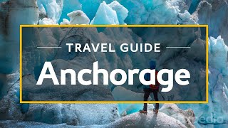 Anchorage Vacation Travel Guide  Expedia [upl. by Letitia988]