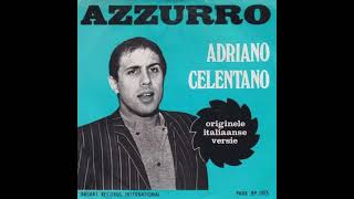 Adriano Celentano  Azzurro [upl. by Samid920]