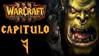 Warcraft III Reign of Chaos  La invasión de Kalimdor  Capítulo 7 quotEl Oráculoquot [upl. by Ardnos]