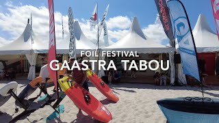 Foil Festival 2022  Besuch bei Gaastra Tabou [upl. by Falcone183]