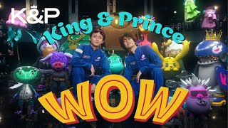 King amp Prince 「WOW」MV [upl. by Orsino]