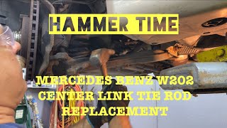 Mercedes Benz W202 center link and tie rod replacement [upl. by Dagna789]