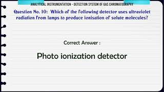 MCQ Questions Detection System of Gas Chromatography with Answers [upl. by Ellmyer]