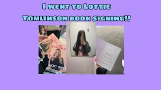 I Went To Lottie Tomlinsons Book Signing [upl. by Rutra155]