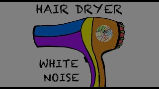 Hair Dryer  White Noise  Asciugacapelli  Rumore Bianco 2H [upl. by Ilysa]