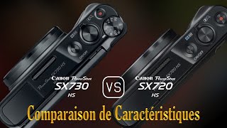 Canon PowerShot SX730 HS vs Canon PowerShot SX720 HS Une Comparaison de Caractéristiques [upl. by Aretina]