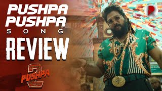 Pushpa 2 The Rule Pushpa Pushpa Song Review  Allu Arjun Sukumar DSP  Telugu Songs  RatpacCheck [upl. by Ayam138]