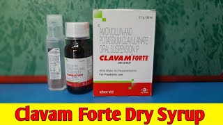 Clavam Forte Dry Syrup  Amoxicillin and Potassium Clavulanate Oral Suspension Ip [upl. by Crispa]