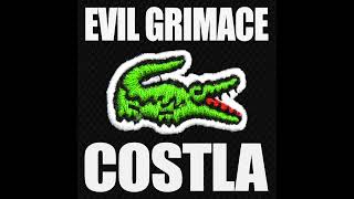 EVIL GRIMACE  Costla Grimace Mix [upl. by Yerffoeg]