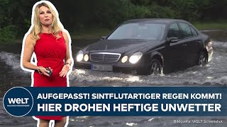 WETTER Sintflutartiger Regen über Deutschland Wo sie mit Überschwemmungen rechnen müssen [upl. by Leinahtam977]