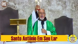 26112024  06h  Santo Antônio Em Seu Lar  11º Dia da Trezena [upl. by Nylidnam]