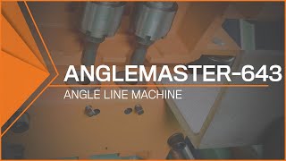 Anglemaster643 Angle Line Machine Industrys Most Essential Angle Line [upl. by Lubba]