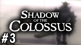 Stephen Plays Shadow of the Colossus 3 [upl. by Siro]