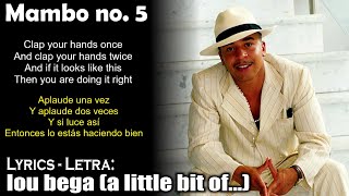 lou bega  mambo no 5 Lyrics SpanishEnglish EspañolInglés [upl. by Maris]