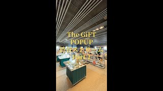 The GiFT POPUP 渋谷ストリーム Part1 [upl. by Koloski]