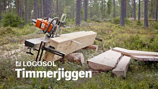 Big Mill System  Timmerjiggen  LOGOSOL [upl. by Zerla]