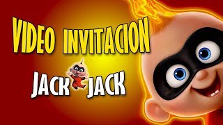 😎 LOS INCREIBLES 2 Video invitacion JACK JACK👶 [upl. by Crudden365]