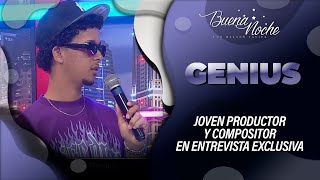 GENIUS JOVEN PRODUCTOR MUSICAL COMPOSITOR DE GRANDE EXITOS EN UNA ENTREVISTA EXCLUSIVA [upl. by Zulema632]