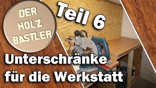 Unterschrank und Kappsägestand für die Werkstatt selber bauen  Teil 6 [upl. by Janaya]