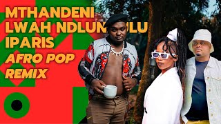 Makhosi  iParis Afro pop Remix Mthandeni Lwah Ndlunkulu [upl. by Yelir]