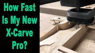 How Fast In My X Carve Pro CNC Machine [upl. by Eldrida]