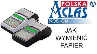 Jak w kasie fiskalnej ACLAS KOSON wymienić rolkę papieru termicznego [upl. by Gunzburg141]