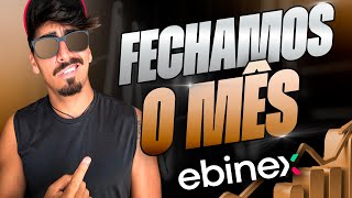 EBINEX  FECHAMOS O MÊS DE SETEMBRO 127 [upl. by Tterag]