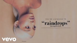 Ariana Grande  raindrops an angel cried Official Audio [upl. by Lili]