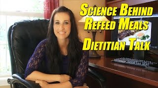 The Science Behind Refeed Meals  Dietitian Talk [upl. by Nivrae]