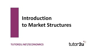 Introduction to Market Structures Introduction  Economics Revision [upl. by Nitnerb]