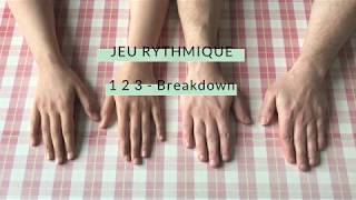 Jeux de mains  1 2 3 breakdown [upl. by Larrej62]