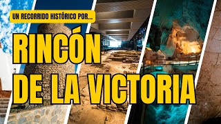 UN RECORRIDO HISTÓRICO POR RINCÓN DE LA VICTORIA [upl. by Rosanna190]