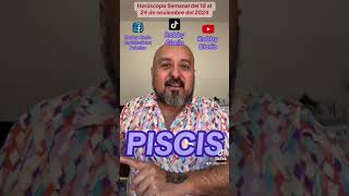 HORÓSCOPO SEMANAL Piscis ♓️ Semana del 18 al 24 de noviembre del 2024 [upl. by Marylynne]