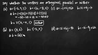 Orthogonal parallel or neither vectors KristaKingMath [upl. by Aileno99]