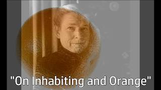 quotOn Inhabiting and Orangequot by Josephine Miles [upl. by Araeic]