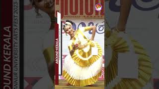 Mohiniyattam Gopika Praveen Kannur University Arts Fest 202324 shorts [upl. by Leerzej]