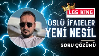 LGS 2025  Üslü İfadeler Yeni Nesil Soru Çözümü  LGS King Serisi 1 [upl. by Eigriv]