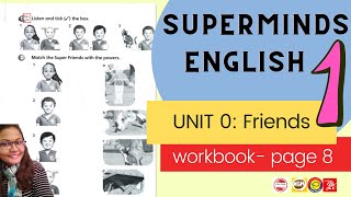 Super Minds 1 Unit 0 Friends Workbook page 8 AUDIO [upl. by Nebuer]