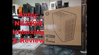 Antec NX200M unboxing and PC case review [upl. by Yorke440]