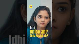 Idhi Office Ah Girls Hostel Ah 30 weds 21  shorts  Reels  Whatsapp Status  Chai Bisket [upl. by Pike]