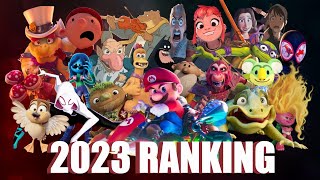 Animated Films of 2023 Ranked [upl. by Ambrosio770]