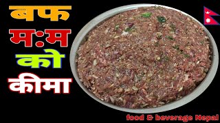 How To Make Buff Keema For Buff MoMo  CC In English  Dumpling Recipe 🇳🇵  FampB Nepal [upl. by Yniatirb]