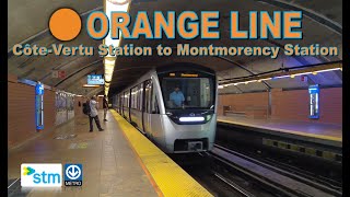 Montreal Metro  Orange Line CôteVertu Station to Montmorency Station 【4K 60FPS】 [upl. by Aisa390]