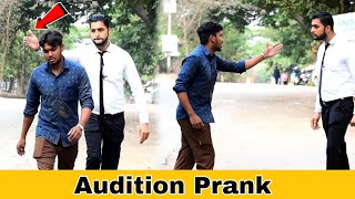 Audition Prank on Starngers  Prakash Peswani Prank [upl. by Iaoh97]