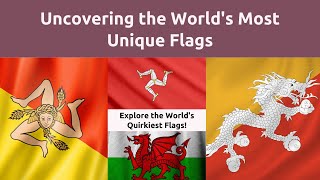 Weird and Wonderful Unique Flags from Around the World [upl. by Ainad]